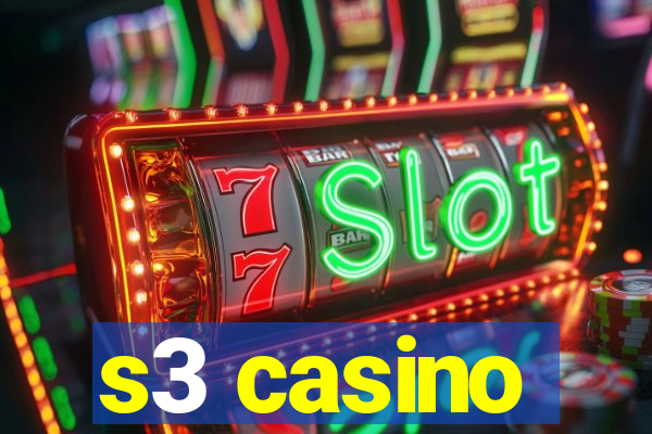 s3 casino